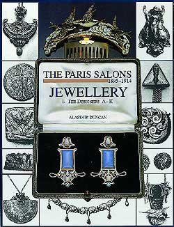 обложка книги The Paris Salons 1895-1914: Volume l Jewellery A-K книга The Paris Salons 1895-1914: Volume l Jewellery A-K, автор: Alastair Duncan
